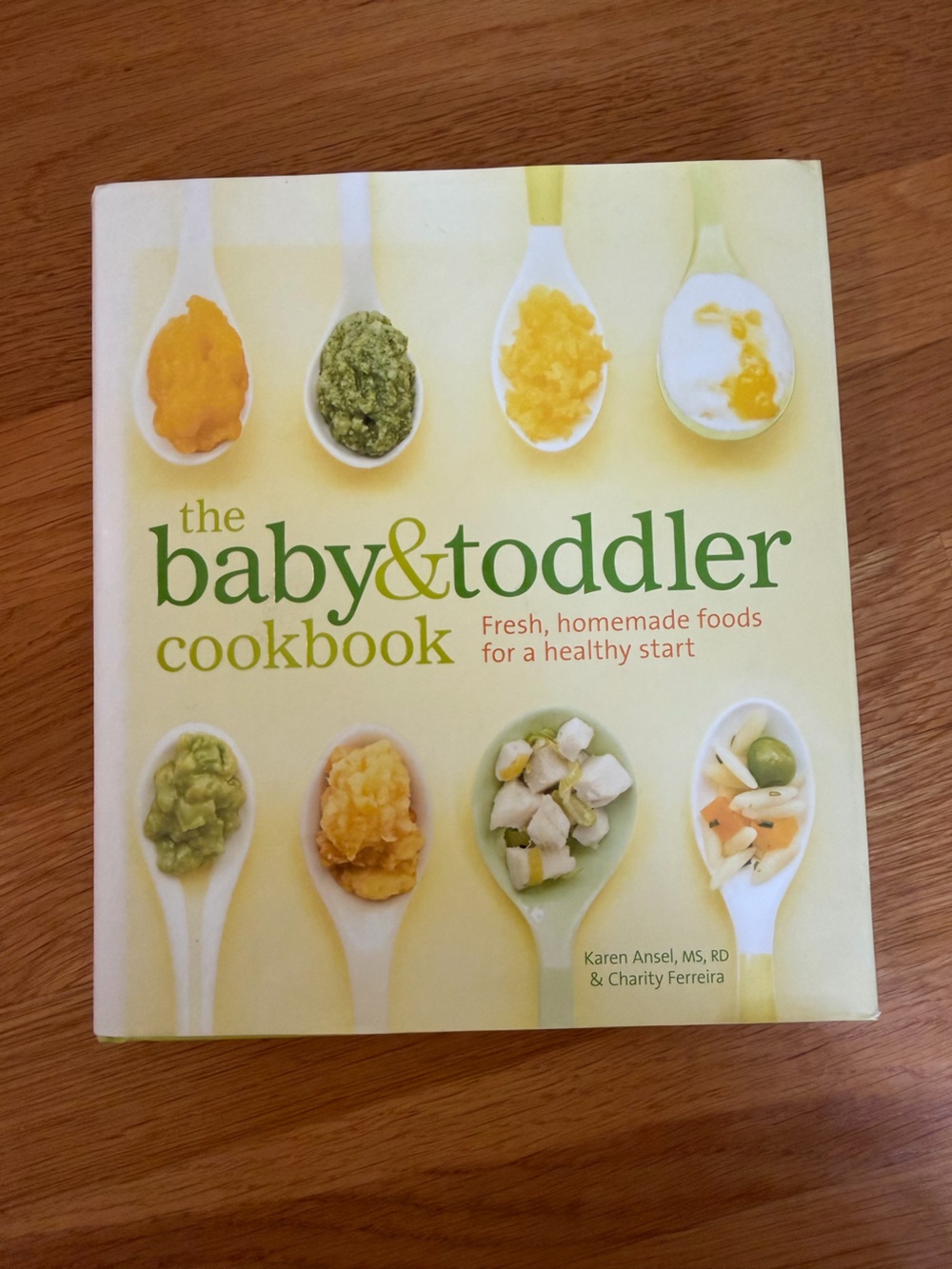 The Baby & Toddler Cookbook